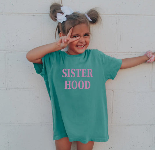 Sister Hood Comfort Color Tee